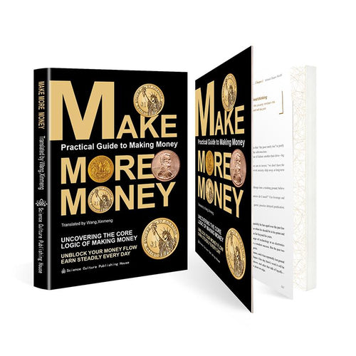 Make More Money: Unlocking the Core Logic of Earning
