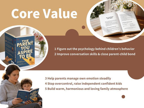 Parenting Guide Book - The Parent You Aspire to Be