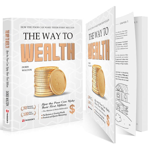 The Way to Wealth: Build Top Money Mindsets from Zero