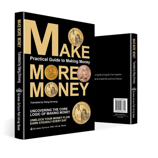 Make More Money: Unlocking the Core Logic of Earning