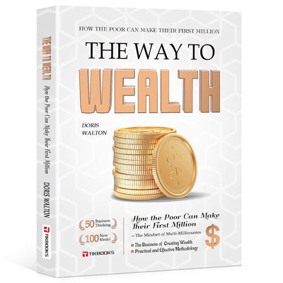 The Way to Wealth: Build Top Money Mindsets from Zero