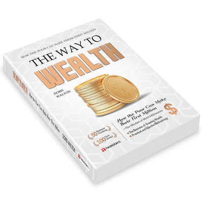 The Way to Wealth: Build Top Money Mindsets from Zero